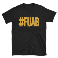 #FUAB T-Shirt on Gildan 64000 Unisex Softstyle T-Shirt with Tear Away Label