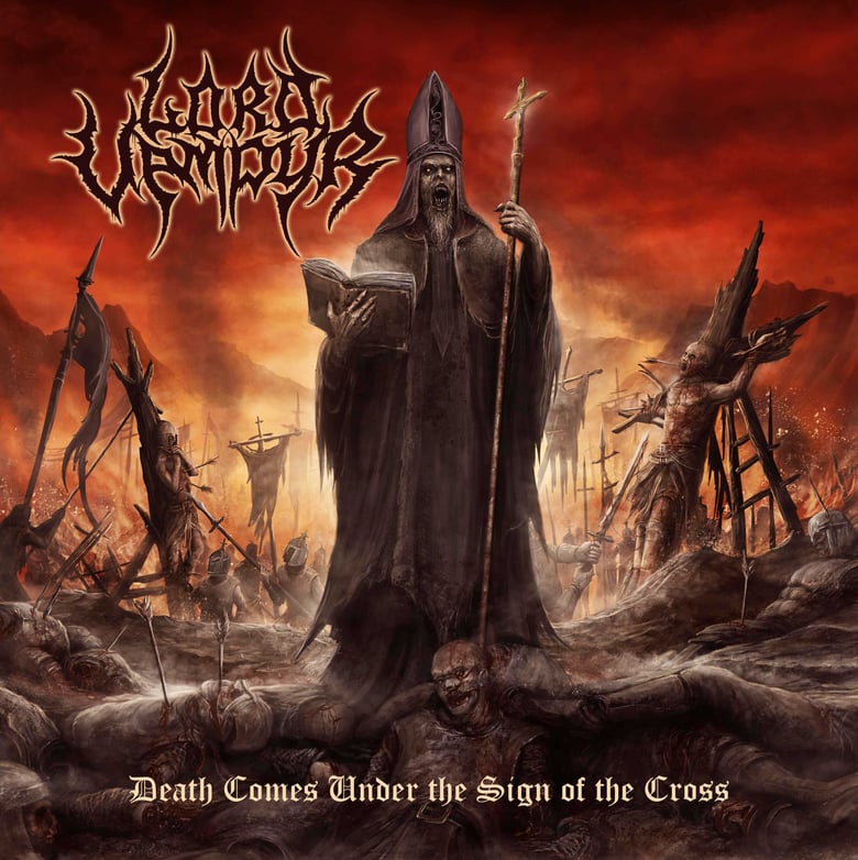 Image of LORD VAMPYR "Death Comes Under The Sign of the Cross"