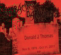 Donald J Thomas Embracing Darkness 2014 CD Digipak