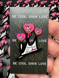 Image 3 of B COOL SHOW LOVE COLLAB PiN WiTH B SALDAÑA