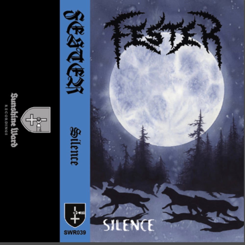 FESTER - Silence- Cassette 2022