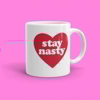 "STAY NASTY" MUG