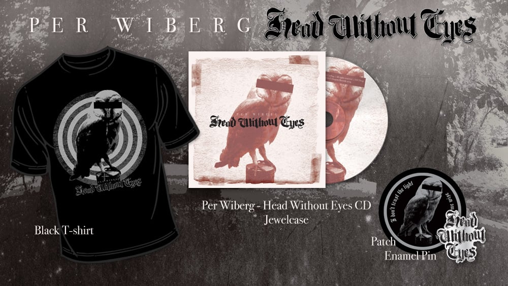 Image of Per Wiberg - Head Without Eyes Big CD Package (T-Shirt/CD/Patch/Enamel Pin)