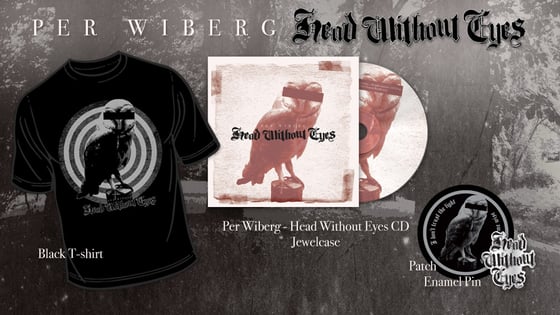 Image of Per Wiberg - Head Without Eyes Big CD Package (T-Shirt/CD/Patch/Enamel Pin)