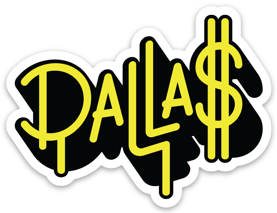 Image of Dallas is Money sticker