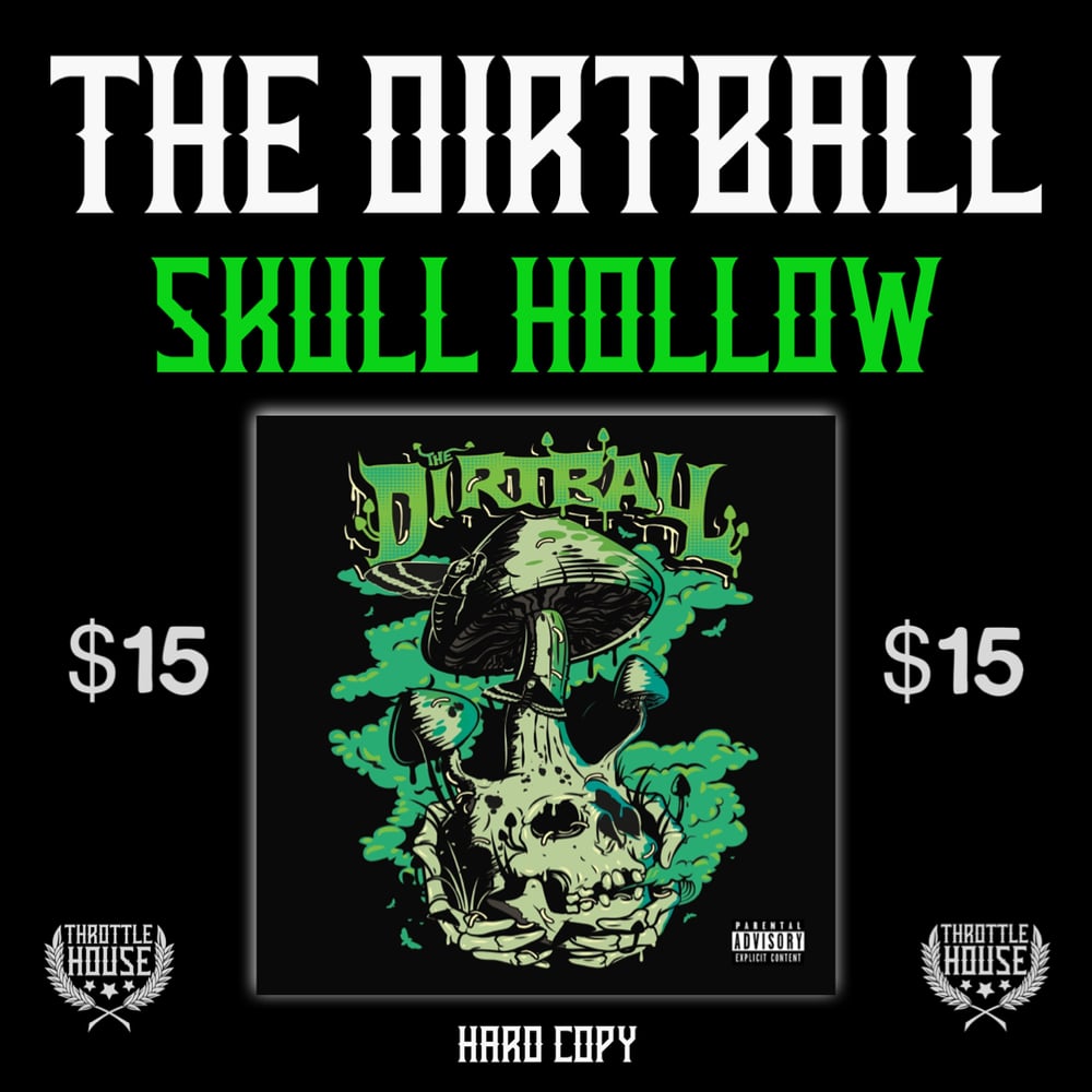 Image of The Dirtball "SKULL HOLLOW" CD