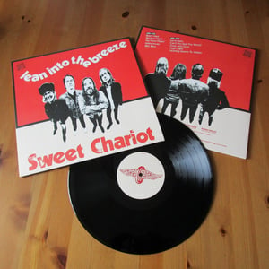 SWEET CHARIOT - 'Lean Into The Breeze' LP