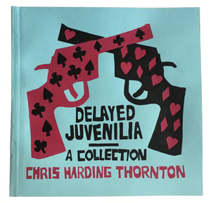 Image of DMTN10 - DELAYED JUVENILIA - BOOK