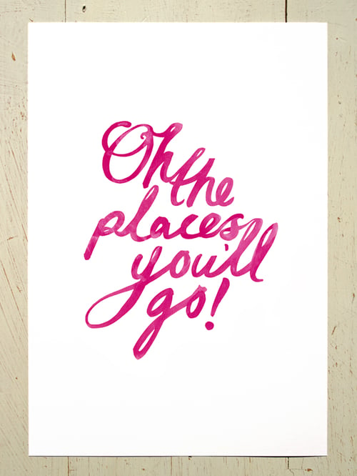 Image of Oh the places you'll go! A3 art prints