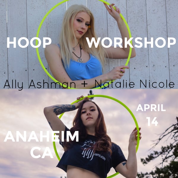 Image of Ally Ashman + Natalie Nicole Anaheim Hoop Workshop