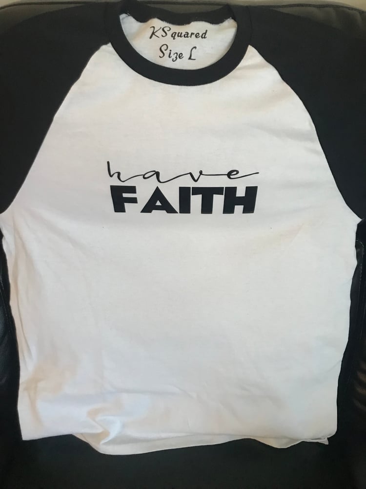 Image of Have Faith