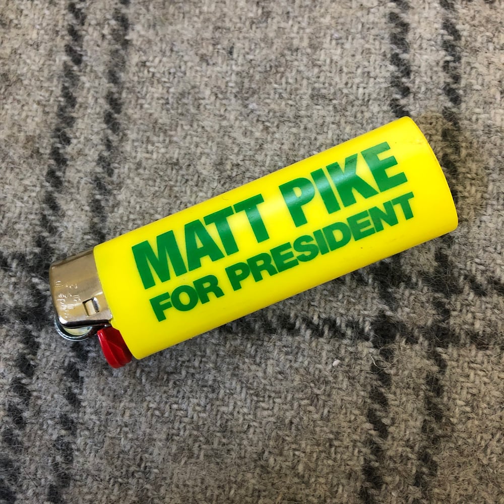 Matt Pike For President Bic Lighter