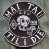 MAI TAI TIL I DIE 5" Iron/Sew-On Biker Style Embroidered Patch