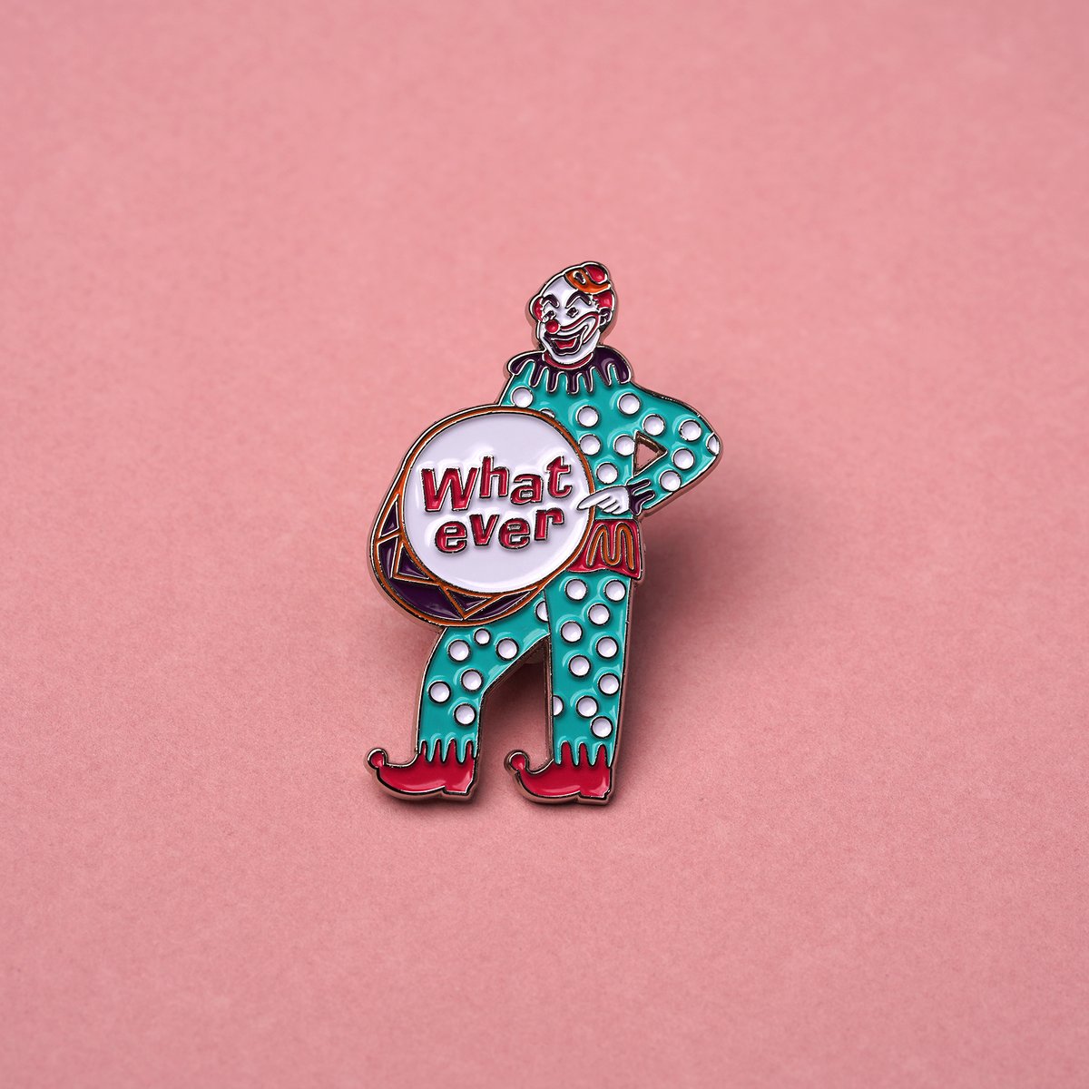 Image of Whatever Pin (PREORDER)