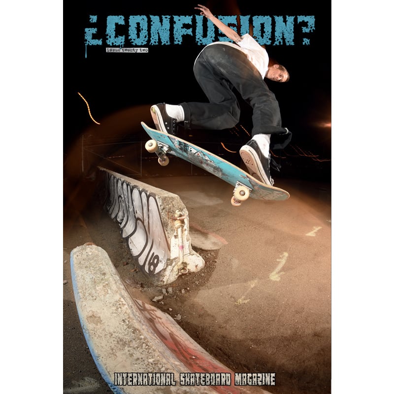 Uitreiken regen Molester Confusion Magazine: International Skateboard Magazine | Confusion Magazine  - Issue #22 - back issue