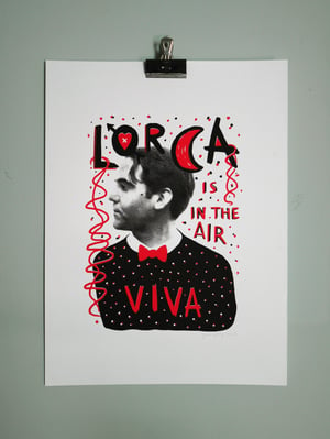 Image of LORCA IS IN THE AIR screenprint