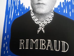 Image of JE SUIS UN ENFANT TERRIBLE - RIMBAUD screenprint