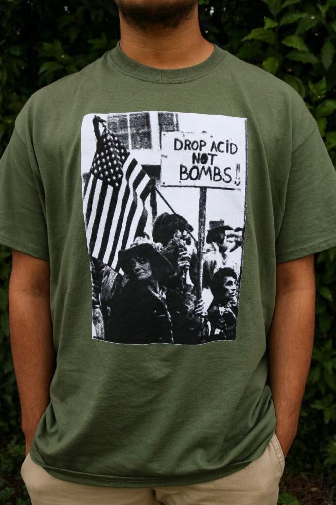 Image of DROP ACID NOT BOMBS
