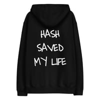 Image 1 of Hash Saved My Life (Black)