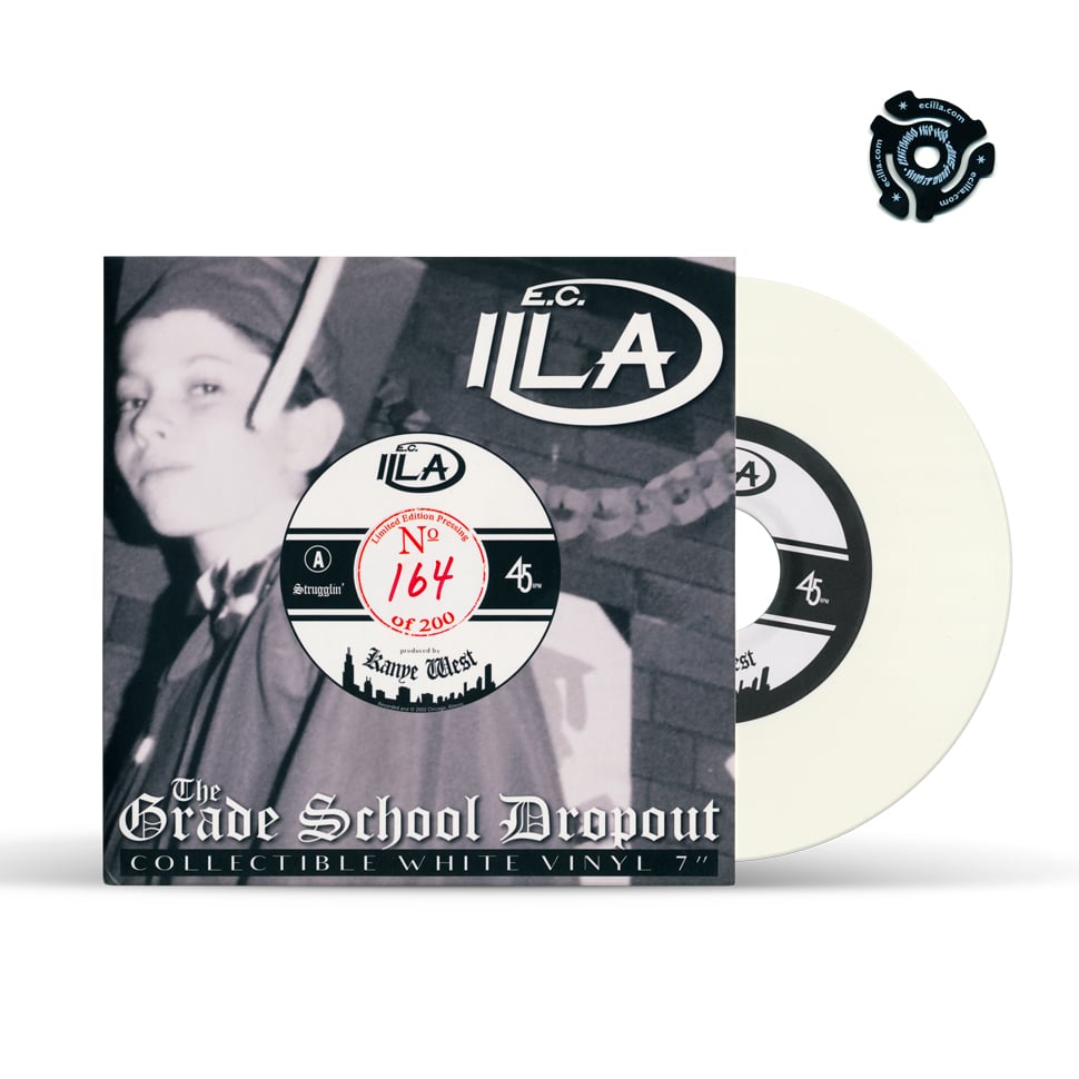 Image of  E.C Illa – The Grade School Dropout 7" Vinyl