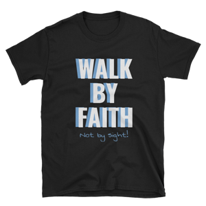 Image of Walk by Faith Black T-Shirt