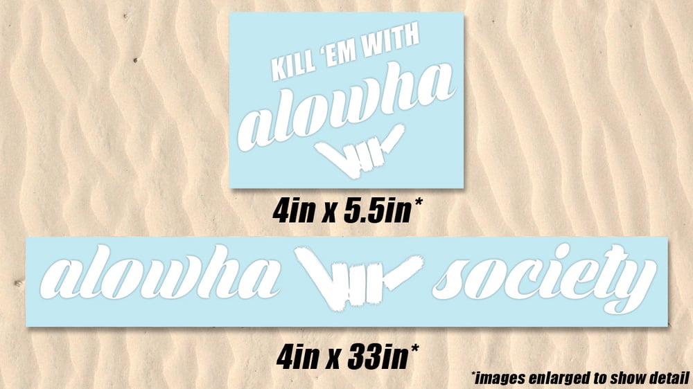 Image of alowha society decals