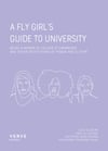 A FLY Girl’s Guide To University