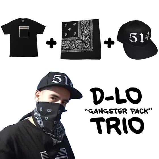 Image of D-LO ''GANGSTER PACK'' TRIO 