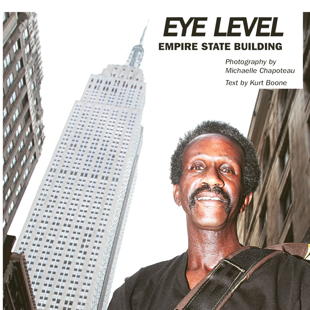 Image of Eye Level: Empire State Building by Kurt Boone & Michaelle Chapoteau