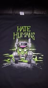 HATE HUMANS #3 T SHIRT