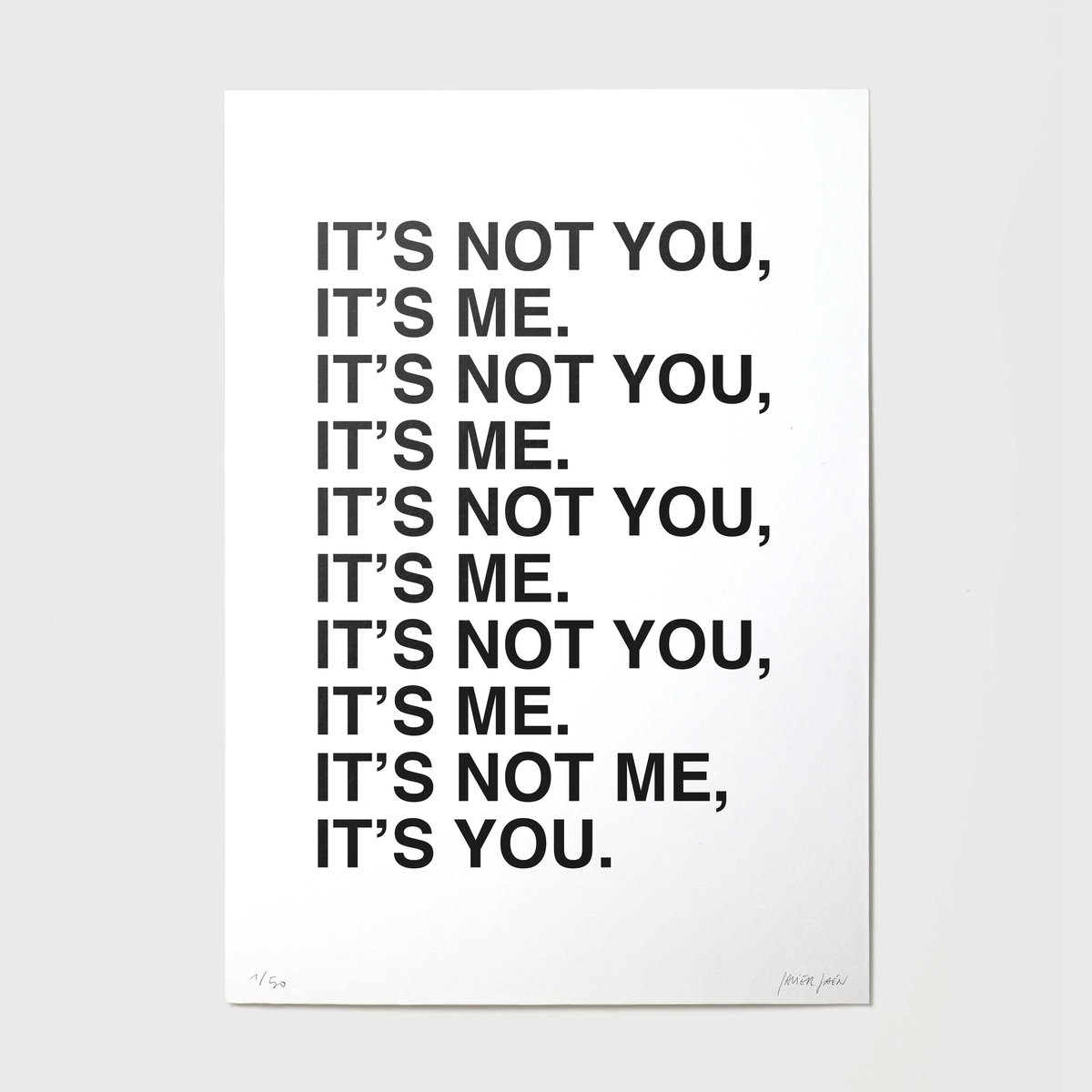 Image of It's not you, it's me