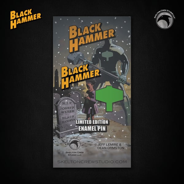 Image of Black Hammer: Limited Edition Black Hammer Logo & Emblem enamel pin set!