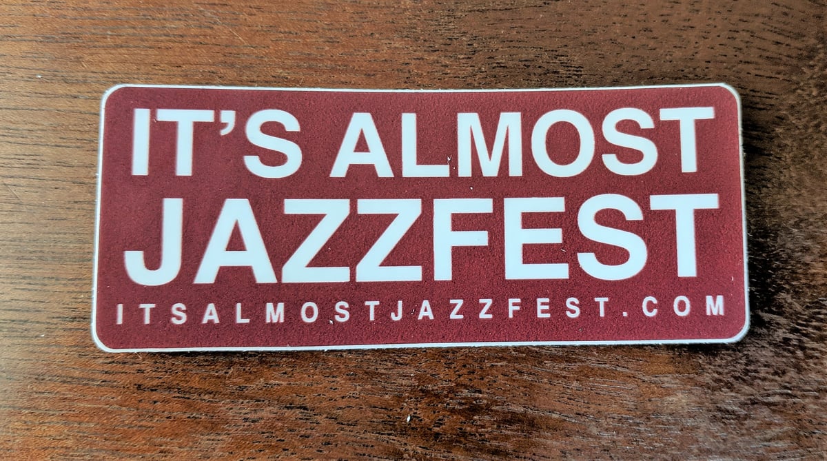 Small Stuff - It's Almost Jazzfest