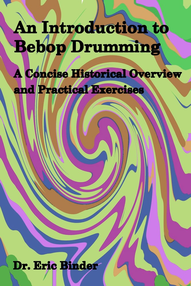Image of Hard Copy- An Introduction to Bebop Drumming