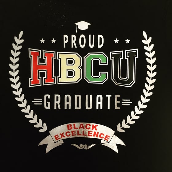 Image of Proud and Future HBCU Tee
