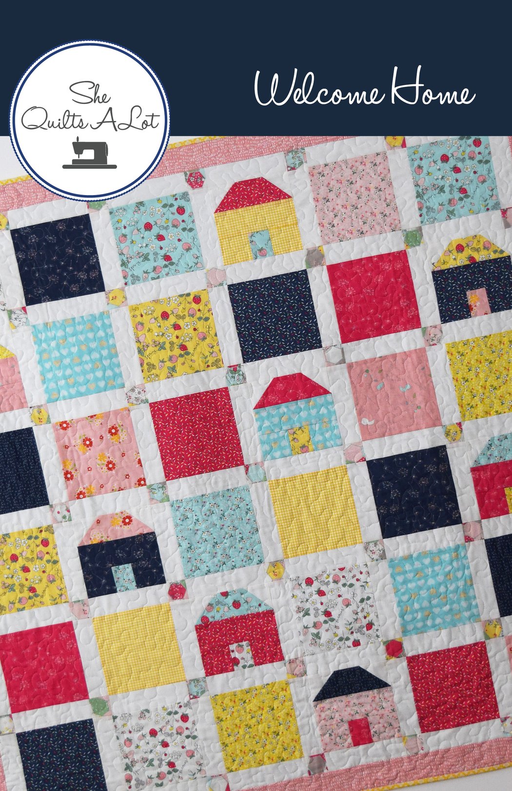 Welcome Home PDF Pattern | She Quilts Alot