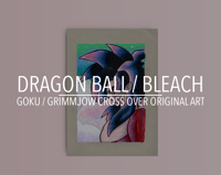 Dragon Ball Bleach  ' Goku / Grimmjow ' cross over Original art
