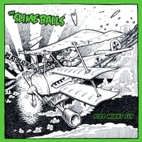 The SlimeBalls - Pigs Might Fly - VERY LIMITED COPIES AVAILABLE!