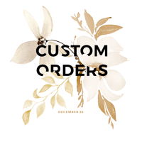 Custom Order