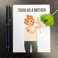 Image 2 of Tough as a Mother Card 2