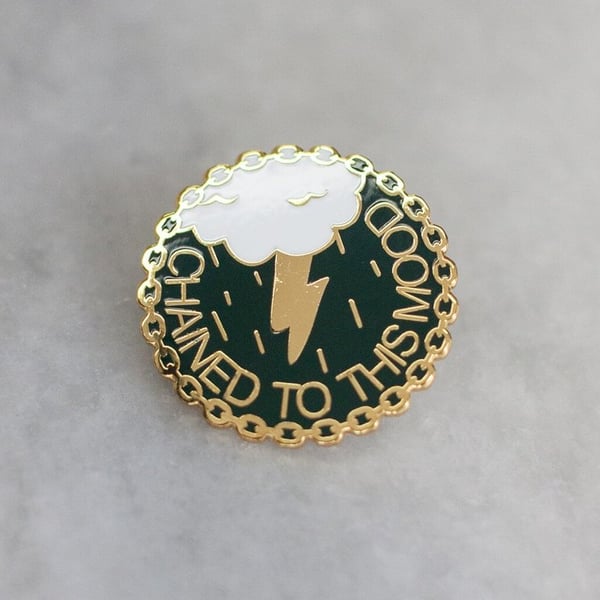 Image of Stay Home Club x AF - Chained to This Mood Enamel Pin (2016)