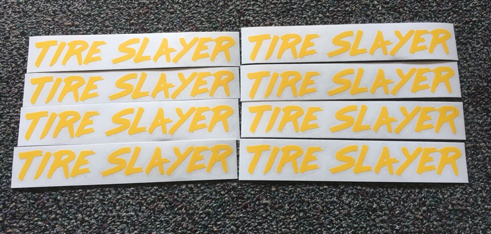 Image of Tire slayer diecut
