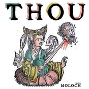 Image of THOU / MOLOCH - MATINEE SHOW - NOTTINGHAM SAT 20 JULY