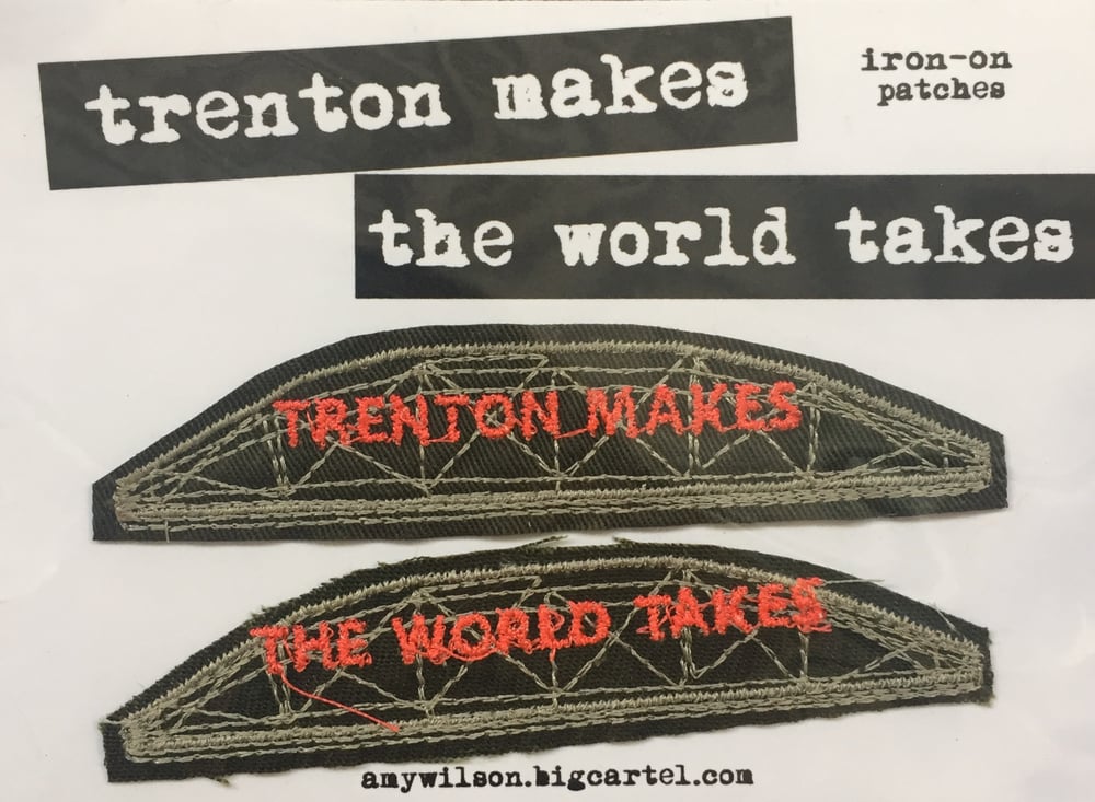Image of Trenton Makes/The World Takes iron-on badges
