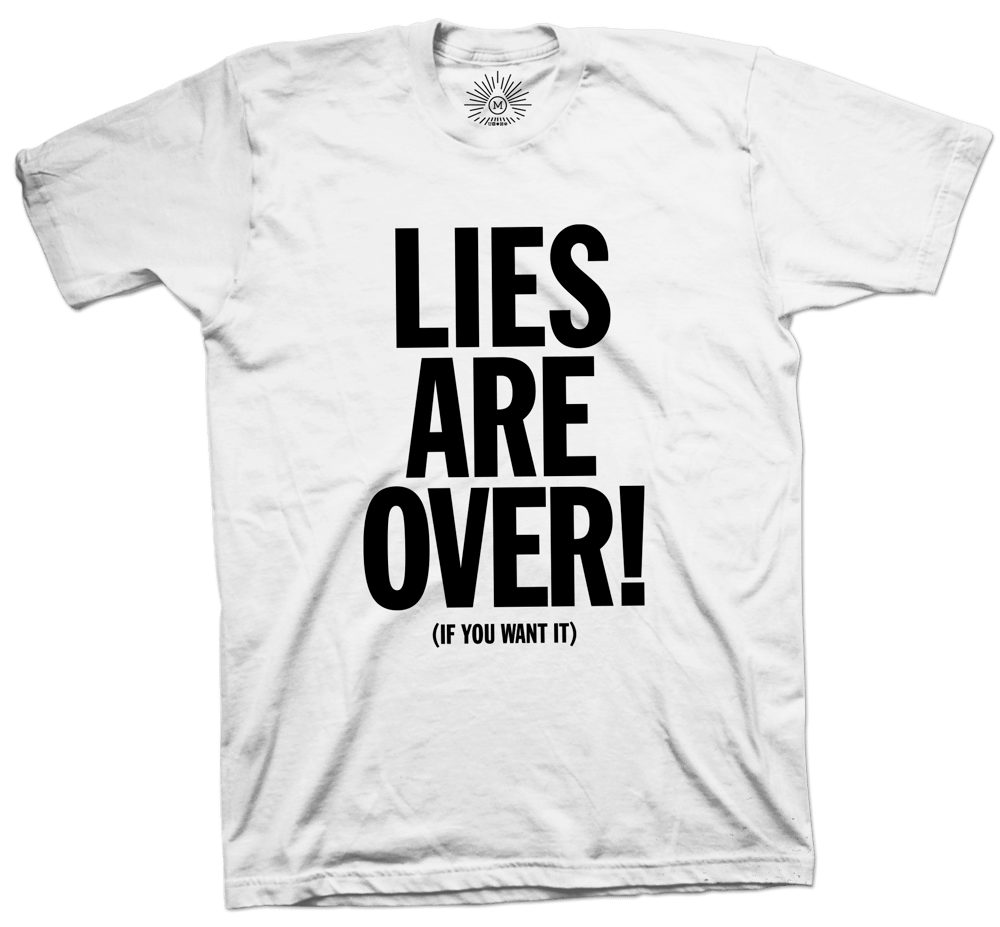 Image of Lies Are Over (If You Want It)