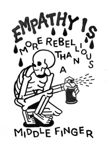 Image of EMPATHY Limited 11x17  print