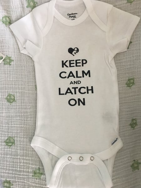 Image of Keep calm and latch on Onesie 