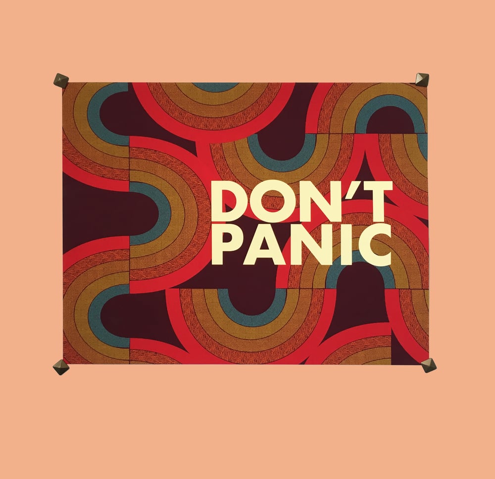DON'T PANIC- 11 x 14 print
