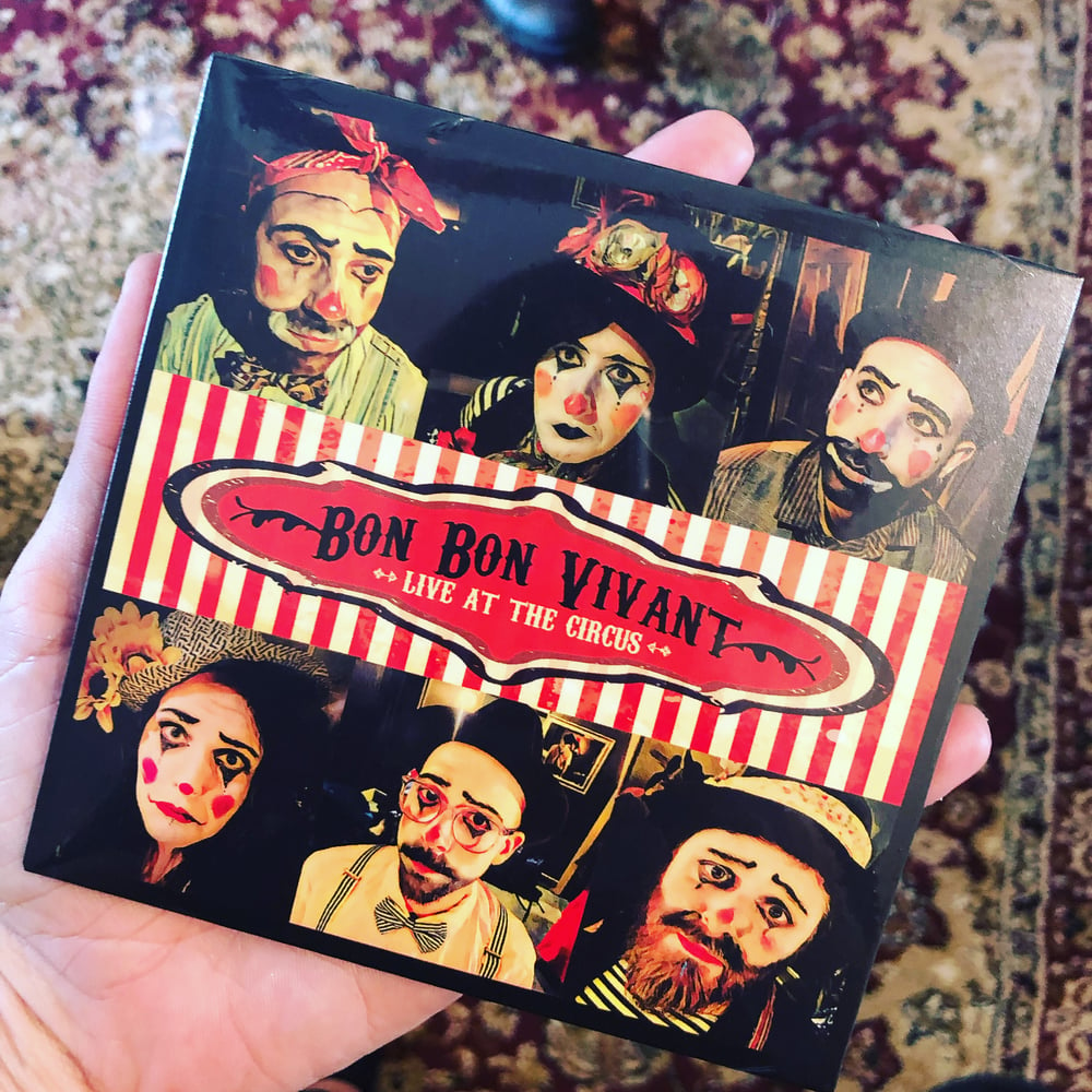 Image of Bon Bon Vivant Live at the Circus CD