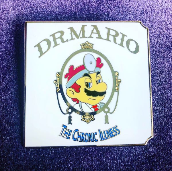 Image of Dr Mario - The Chronic Illness pin